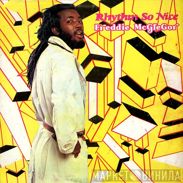 Freddie McGregor  - Rhythm So Nice