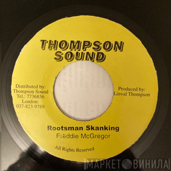 Freddie McGregor  - Rootsman Skanking