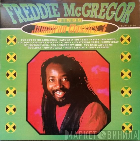 Freddie McGregor - Sings Jamaican Classics 3