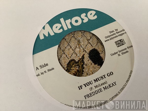 Freddie McKay - If You Must Go