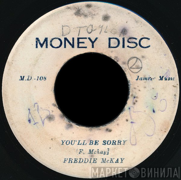 Freddie McKay - You'll Be Sorry