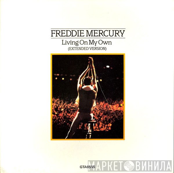 Freddie Mercury - Living On My Own (Extended Version)