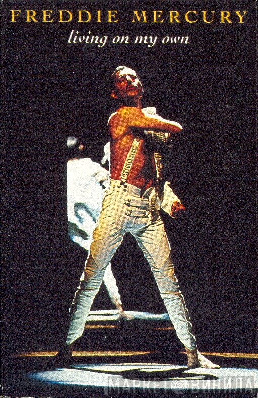 Freddie Mercury - Living On My Own