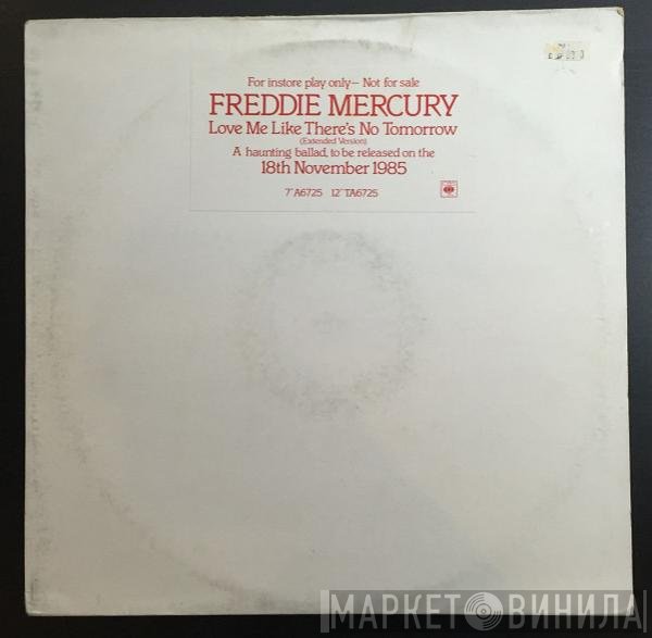 Freddie Mercury - Love Me Like There's No Tomorrow (Extended Version)