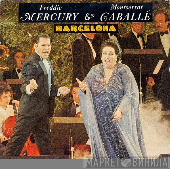 Freddie Mercury, Montserrat Caballé - Barcelona