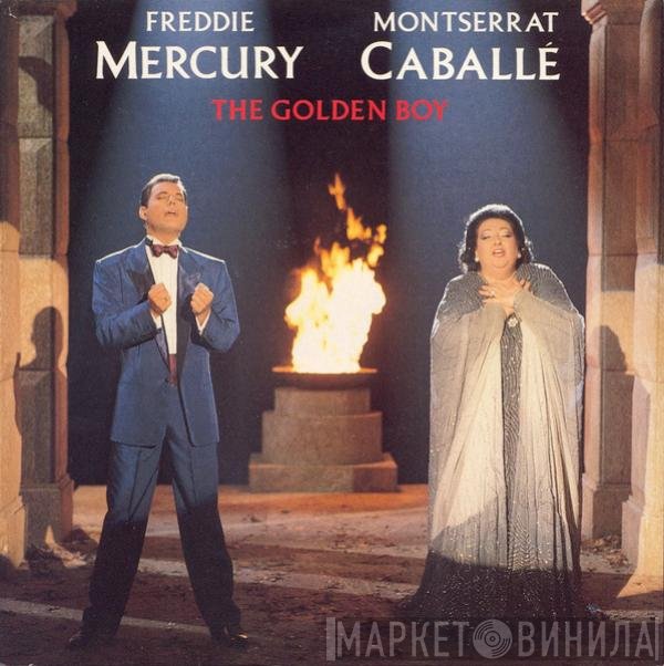 Freddie Mercury, Montserrat Caballé - The Golden Boy