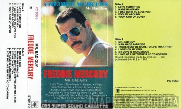 Freddie Mercury  - Mr. Bad Guy