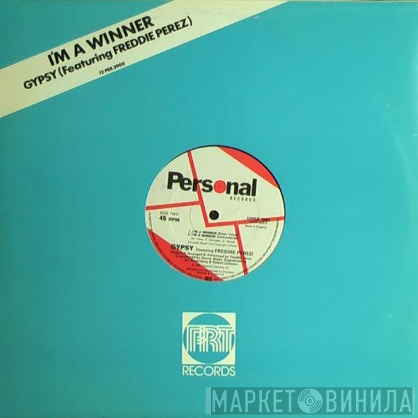 Freddie Perez, Gypsy  - I'm A Winner