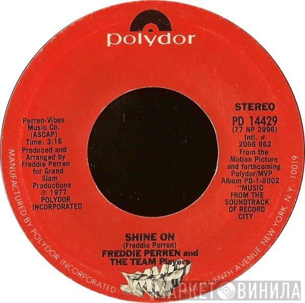 Freddie Perren, Keni St. Lewis, The Team Players - Shine On / Record City