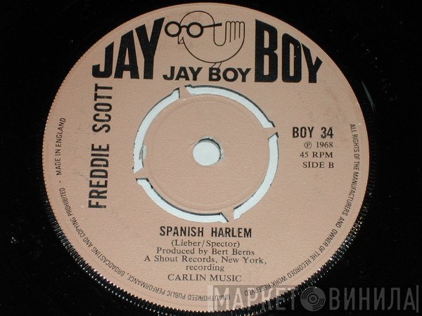 Freddie Scott  - Just Like A Flower / Spanish Harlem
