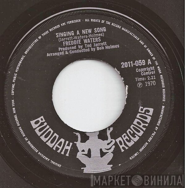 Freddie Waters - Singing A New Song