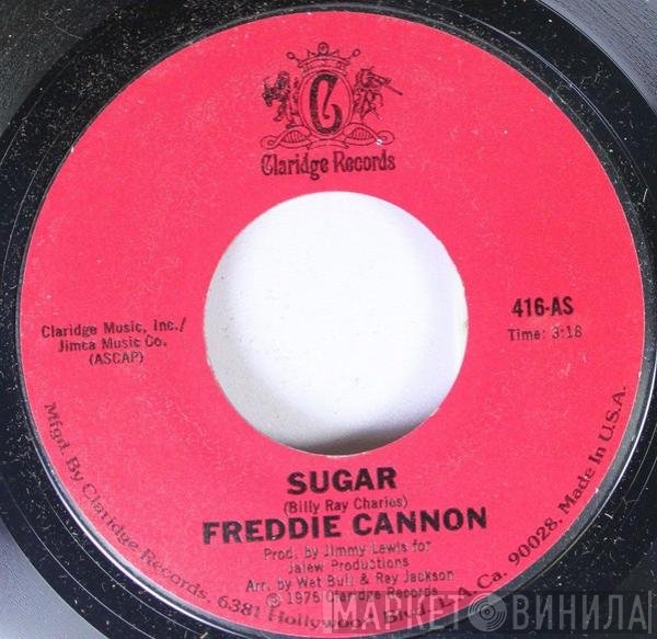 Freddy Cannon  - Sugar