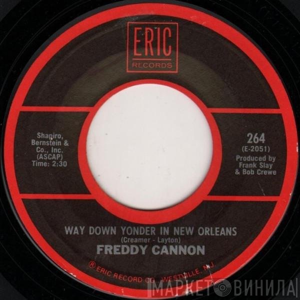 Freddy Cannon - Way Down Yonder In New Orleans / Action