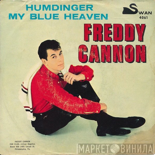 Freddy Cannon With Frank Slay And His Orchestra  - Humdinger / My Blue Heaven