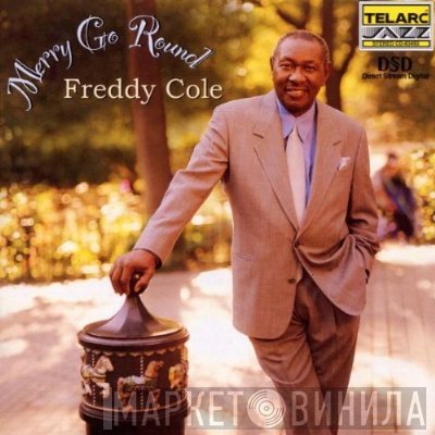 Freddy Cole  - Merry-Go-Round