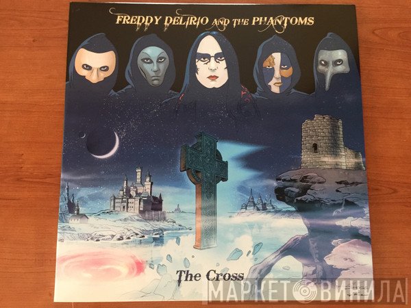 Freddy Delirio And The Phantoms - The Cross