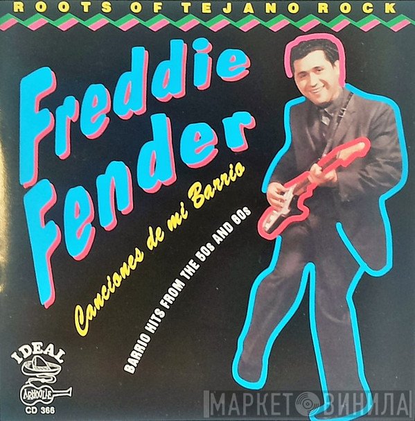 Freddy Fender  - Canciones De Mi Barrio