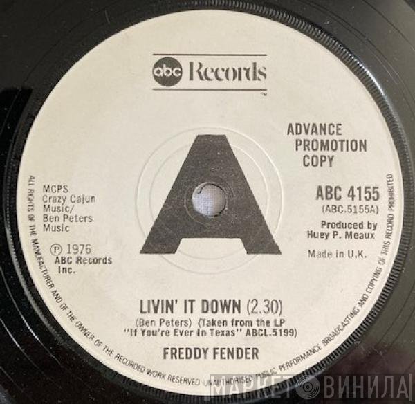 Freddy Fender  - Livin' It Down