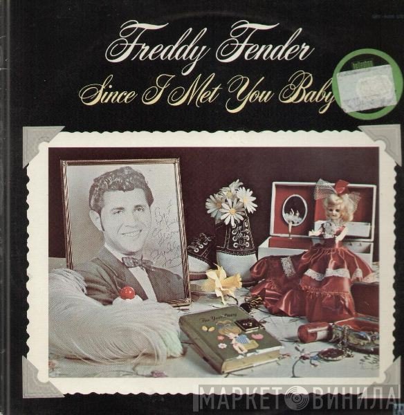 Freddy Fender  - Since I Met You Baby