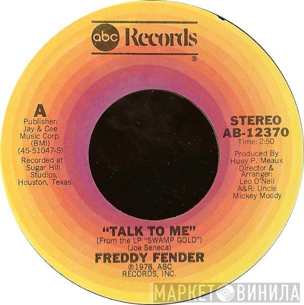 Freddy Fender   - Talk To Me