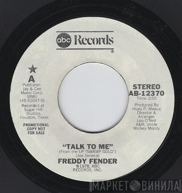 Freddy Fender   - Talk To Me