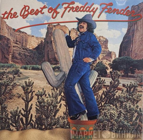 Freddy Fender  - The Best Of Freddy Fender