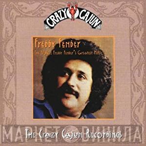Freddy Fender  - The Voice: Freddy Fender's Greatest Hits