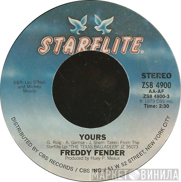 Freddy Fender   - Yours