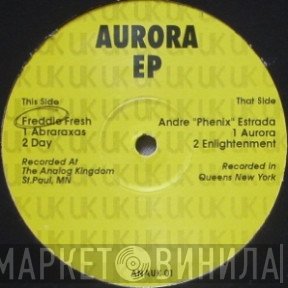 Freddy Fresh / Andre Estrada  - Aurora EP