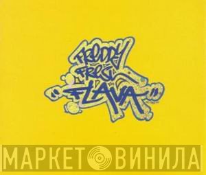 Freddy Fresh  - Flava