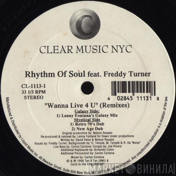 Freddy Turner, Rhythm Of Soul - Wanna Live 4 U (Remixes)