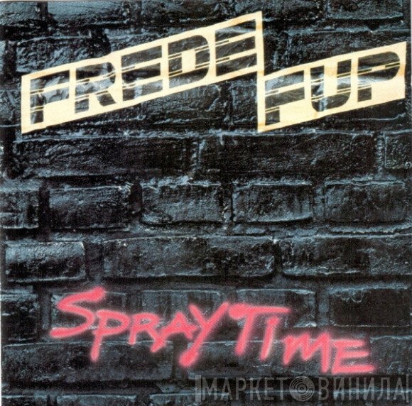 Frede Fup  - Spraytime
