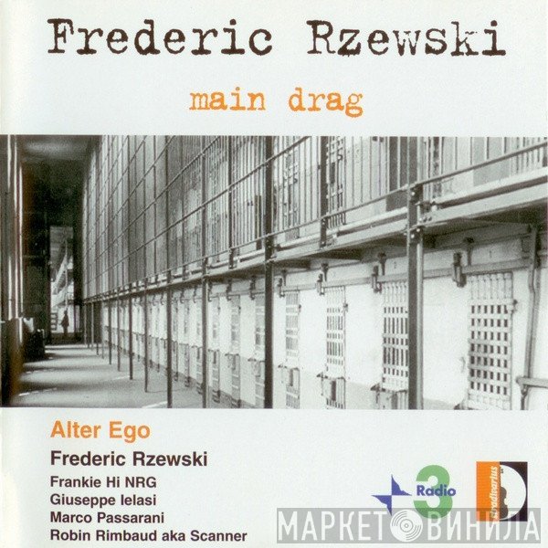 Frederic Rzewski  - Main Drag