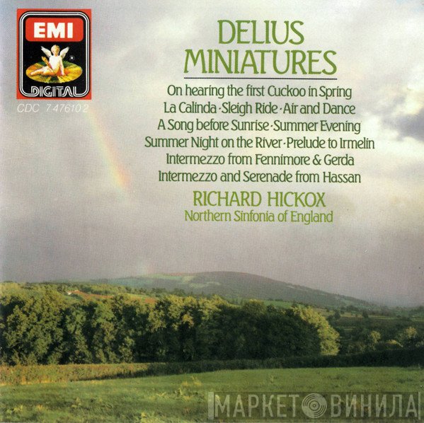 Frederick Delius / Richard Hickox, Northern Sinfonia  - Miniatures