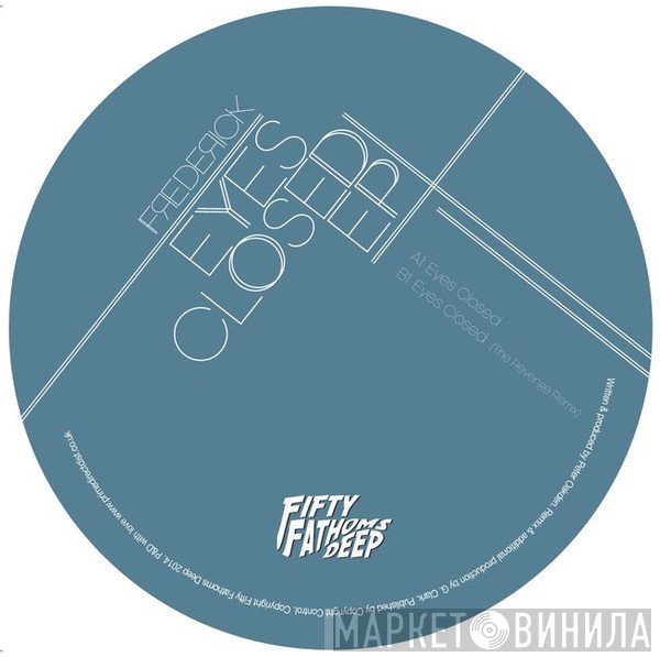 Frederick  - Eyes Closed EP