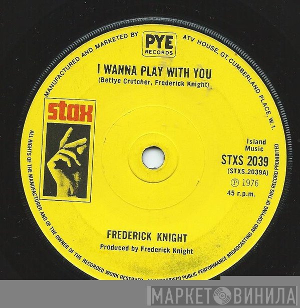 Frederick Knight - I Wanna Play With You