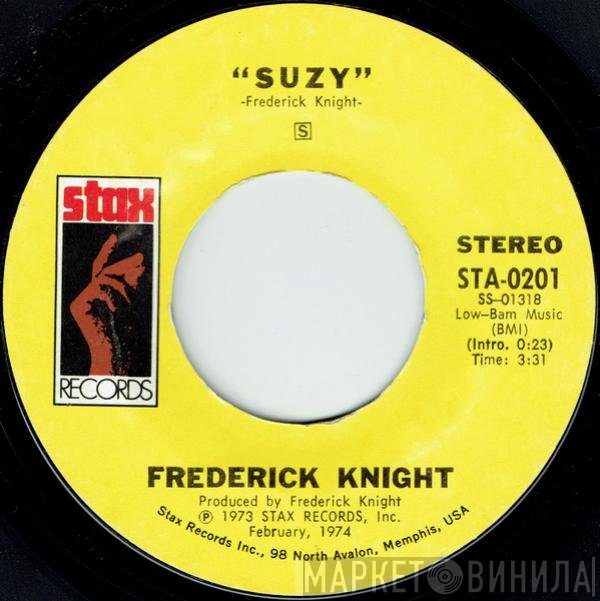 Frederick Knight - Suzy