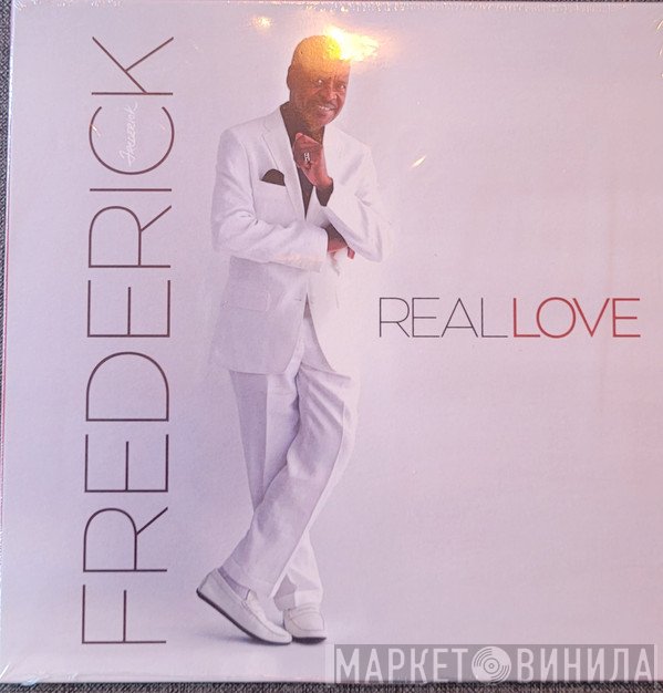 Frederick - Real Love