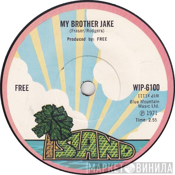 Free  - My Brother Jake / Only My Soul