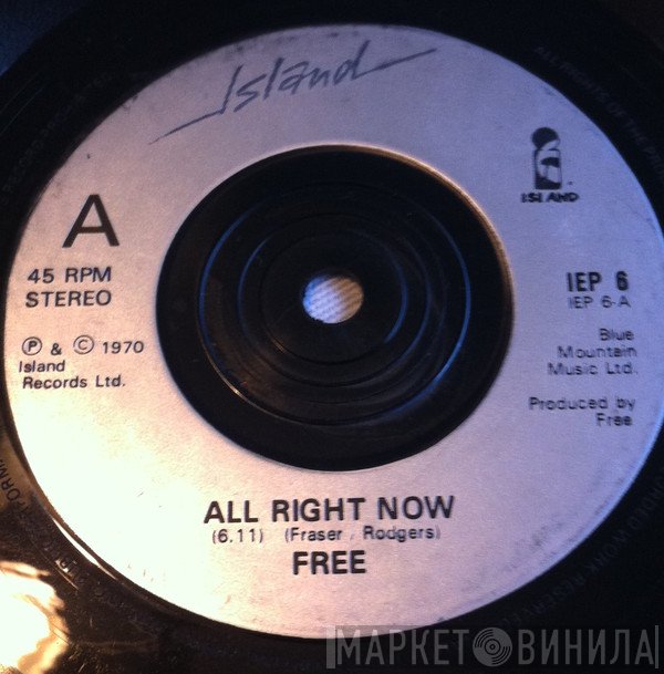 Free - All Right Now (Long Version) / Wishing Well / My Brother Jake