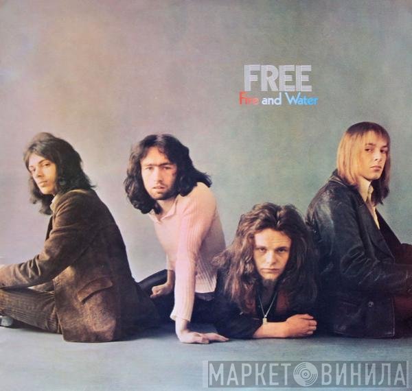 Free - Fire And Water