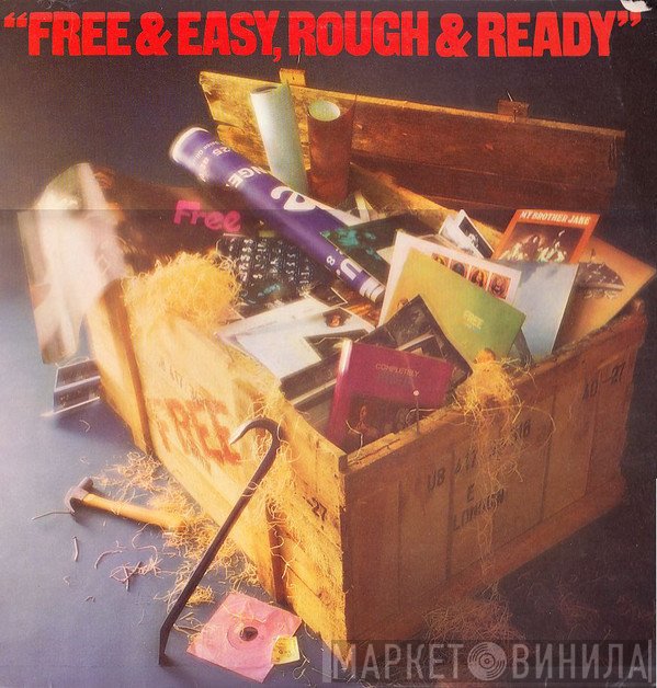 Free  - Free & Easy, Rough & Ready