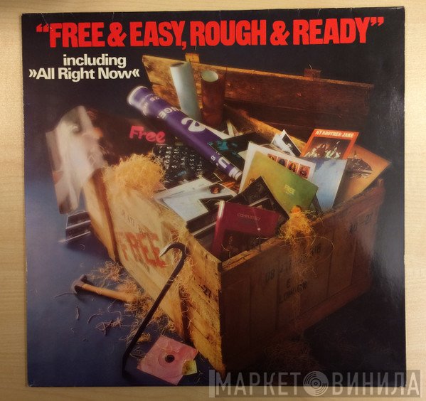 Free  - Free & Easy, Rough & Ready