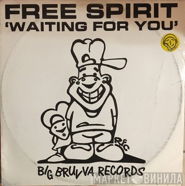Free Spirit  - Waiting For You