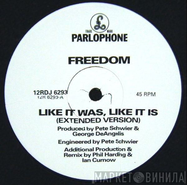 Freedom  - Like It Was Like It Is