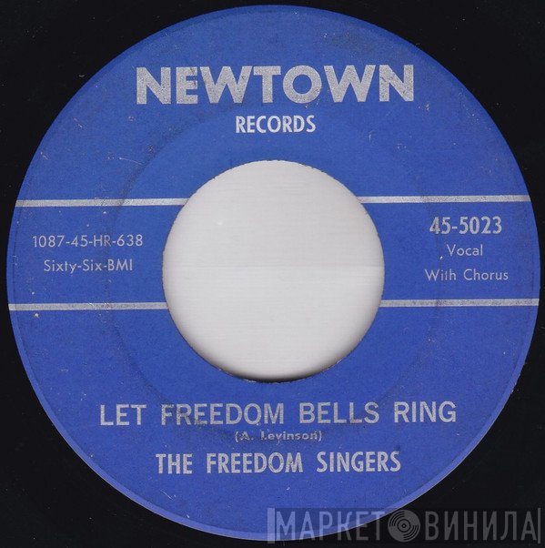 Freedom Singers - Let Freedom Bells Ring