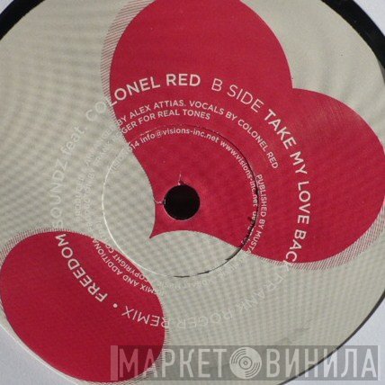 Freedom Soundz, Colonel Red - Take My Love Back