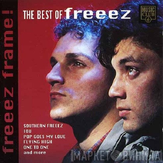 Freeez - Freeez Frame! - The Best Of Freeez