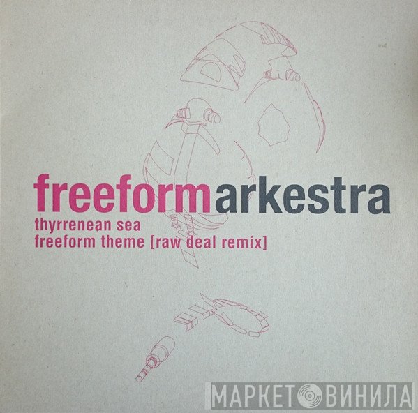 Freeform Arkestra - Thyrrenean Sea / Freeform Theme (Raw Deal Remix)