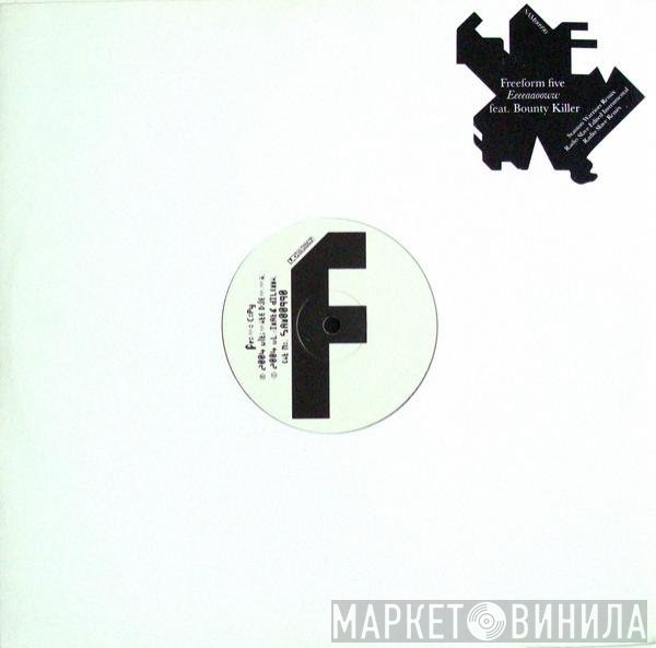 Freeform Five Feat. Bounty Killer  - Eeeeaaooww